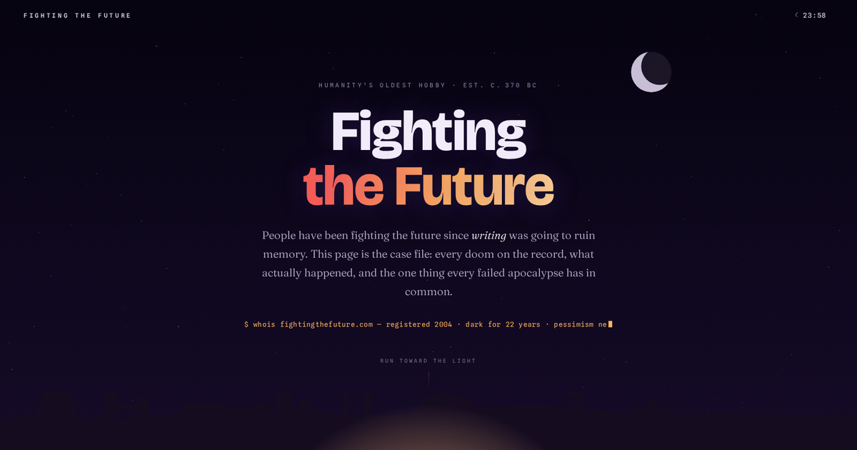 Fighting the Future — twenty-four centuries of doom, annotated