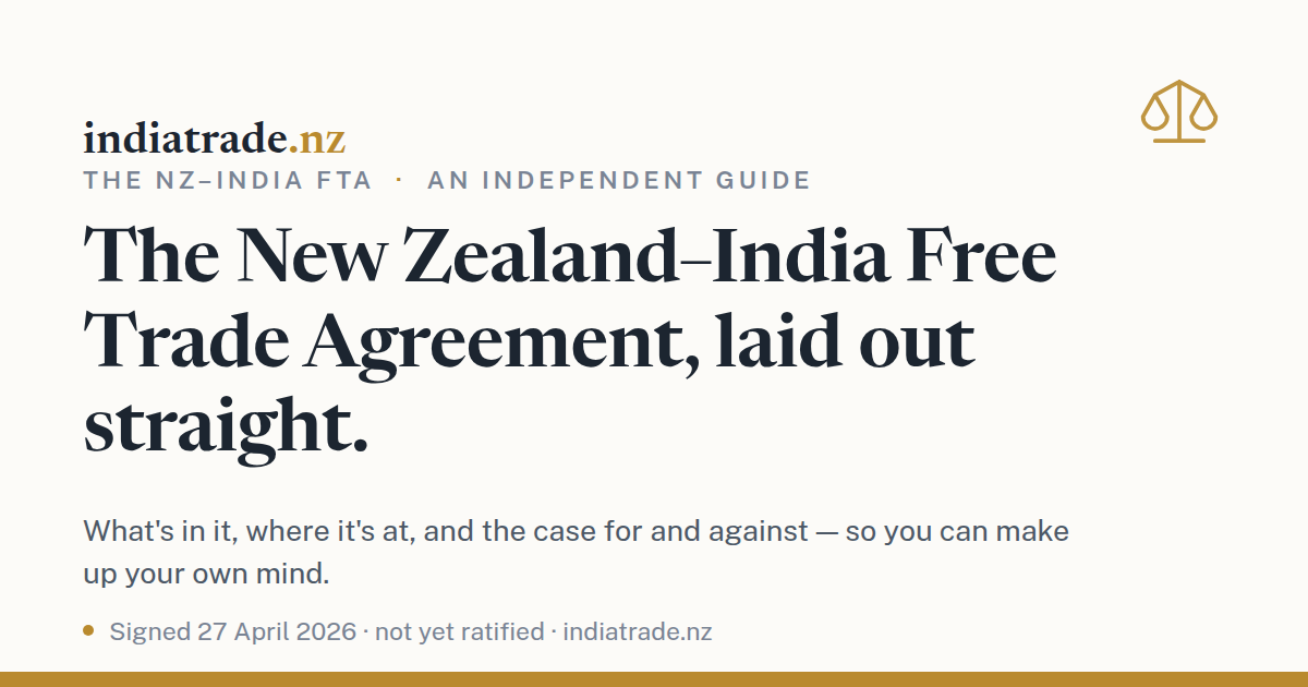 The NZ–India Free Trade Agreement, explained